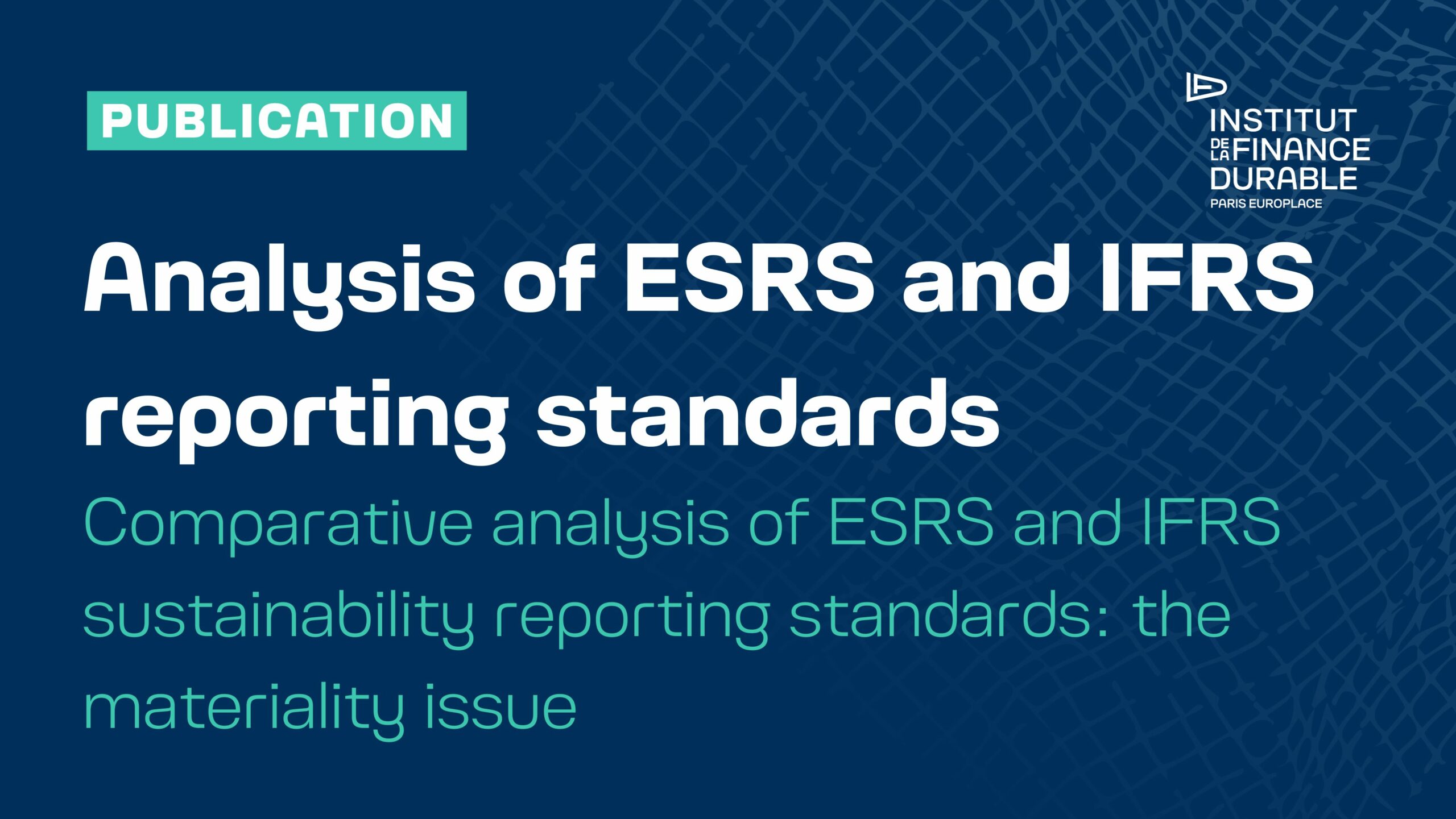 Comparative analysis of ESRS and IFRS sustainability reporting ...